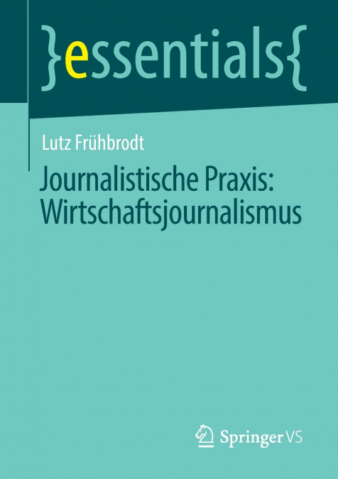 Journalistische Praxis