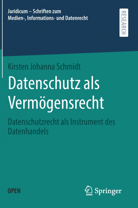 Datenschutz als Vermögensrecht