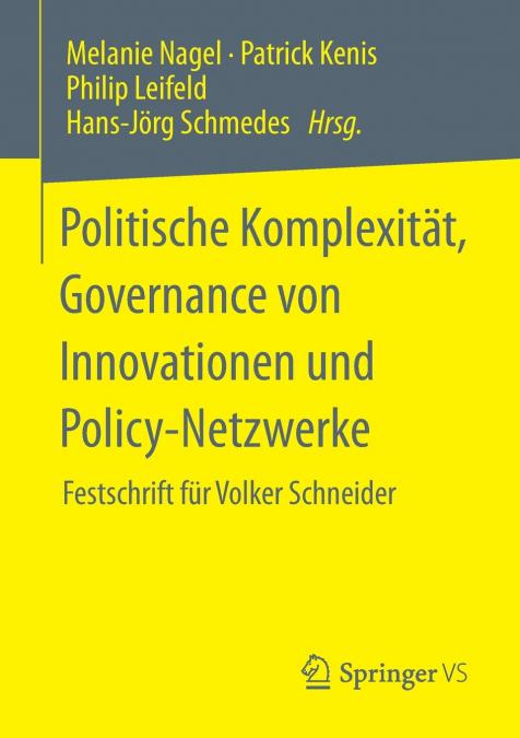 Politische Komplexität, Governance von Innovationen und Policy-Netzwerke
