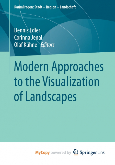 Modern Approaches to the Visualization of Landscapes
