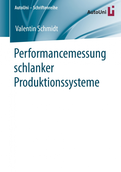 Performancemessung schlanker Produktionssysteme