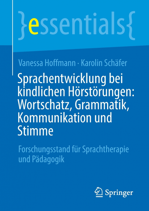 Sprachentwicklung bei kindlichen Hörstörungen