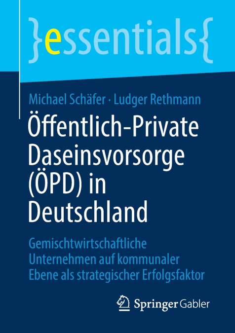 Öffentlich-Private Daseinsvorsorge (ÖPD) in Deutschland