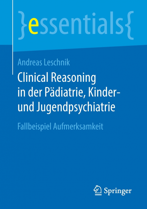 Clinical Reasoning in der Pädiatrie, Kinder- und Jugendpsychiatrie