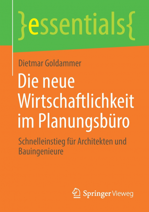 Die neue Wirtschaftlichkeit im Planungsbüro