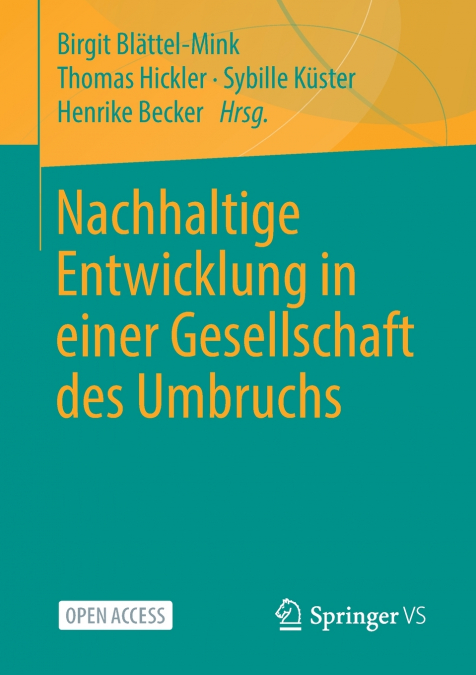 Nachhaltige Entwicklung in einer Gesellschaft des Umbruchs