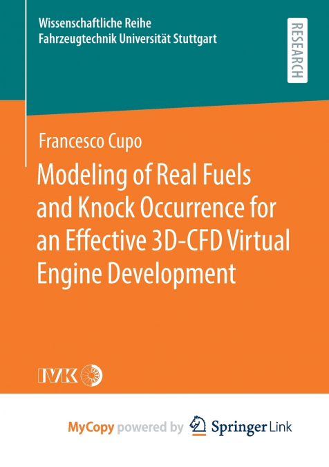 Modeling of Real Fuels and Knock Occurrence for an Effective 3D-CFD Virtual Engine Development