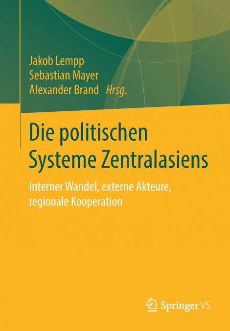 Die politischen Systeme Zentralasiens