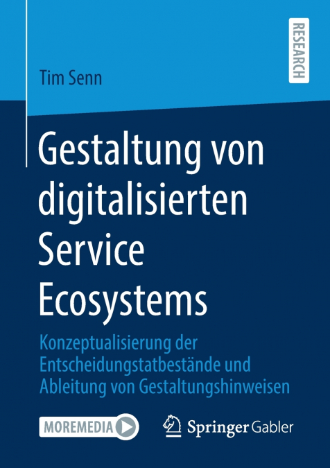 Gestaltung von digitalisierten Service Ecosystems