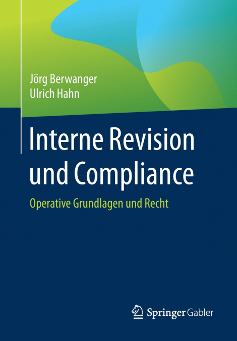 Interne Revision und Compliance