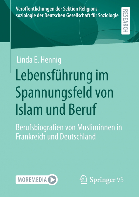 Lebensführung im Spannungsfeld von Islam und Beruf
