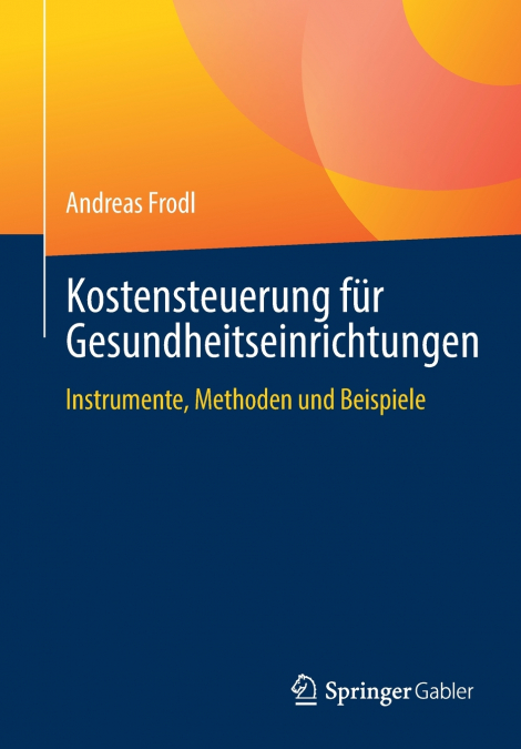 Kostensteuerung für Gesundheitseinrichtungen
