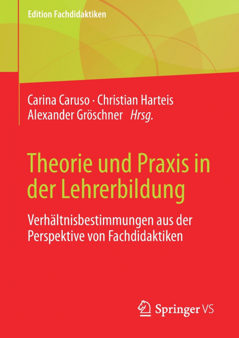 Theorie und Praxis in der Lehrerbildung