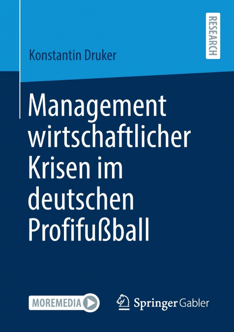 Management wirtschaftlicher Krisen im deutschen Profifußball