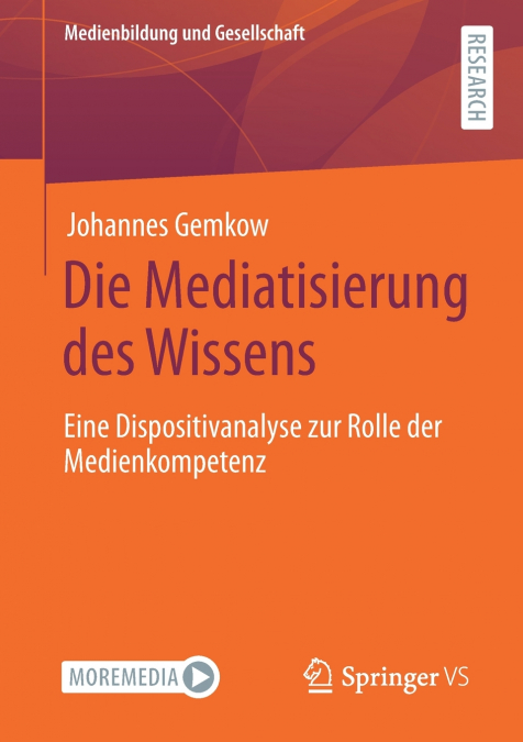 Die Mediatisierung des Wissens