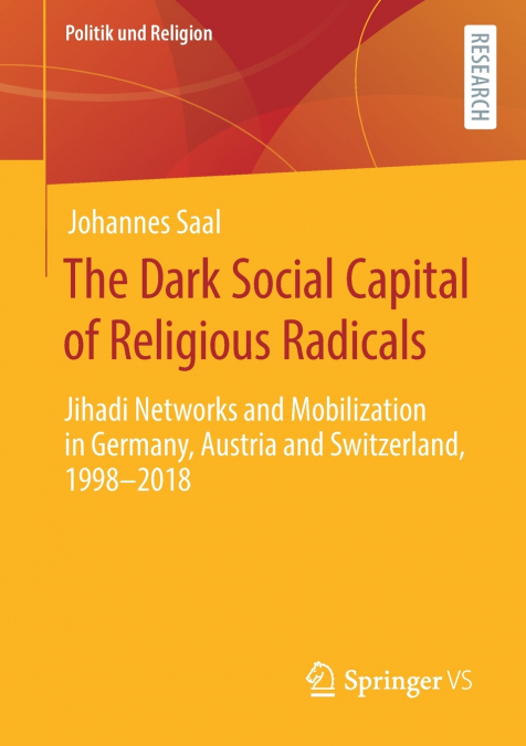 The Dark Social Capital of Religious Radicals