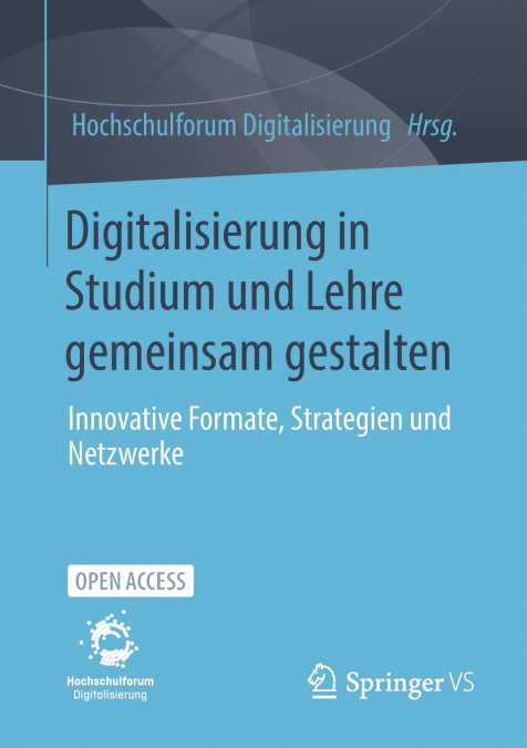 Digitalisierung in Studium und Lehre gemeinsam gestalten