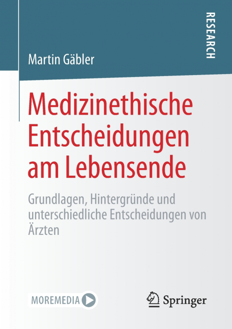 Medizinethische Entscheidungen am Lebensende