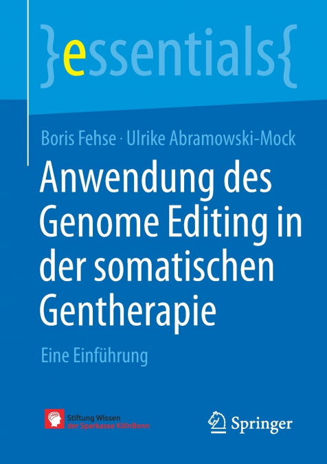 Anwendung des Genome Editing in der somatischen Gentherapie