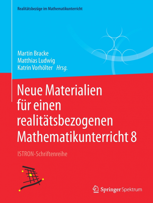 Neue Materialien für einen realitätsbezogenen Mathematikunterricht 8