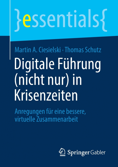 Digitale Führung (nicht nur) in Krisenzeiten