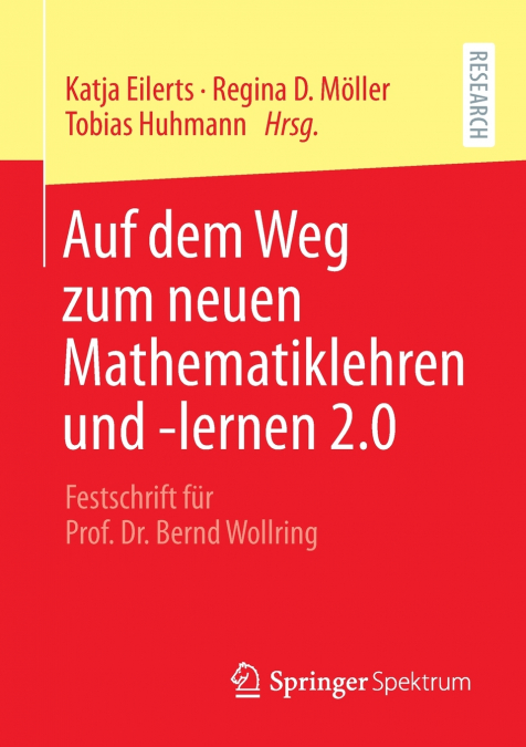 Auf dem Weg zum neuen Mathematiklehren und -lernen 2.0