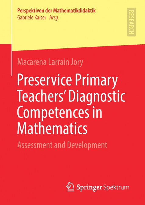 Preservice Primary Teachers’ Diagnostic Competences in Mathematics