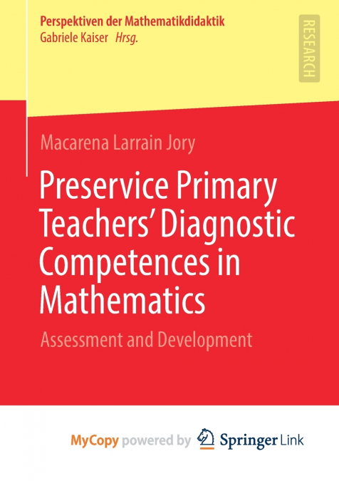Preservice Primary Teachers’ Diagnostic Competences in Mathematics