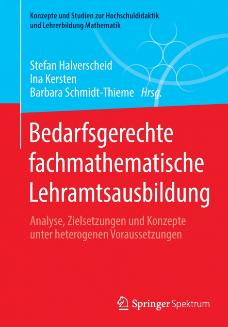 Bedarfsgerechte fachmathematische Lehramtsausbildung