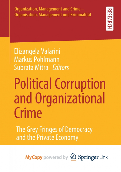 Political Corruption and Organizational Crime