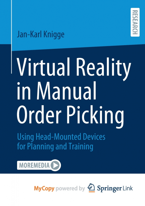 Virtual Reality in Manual Order Picking