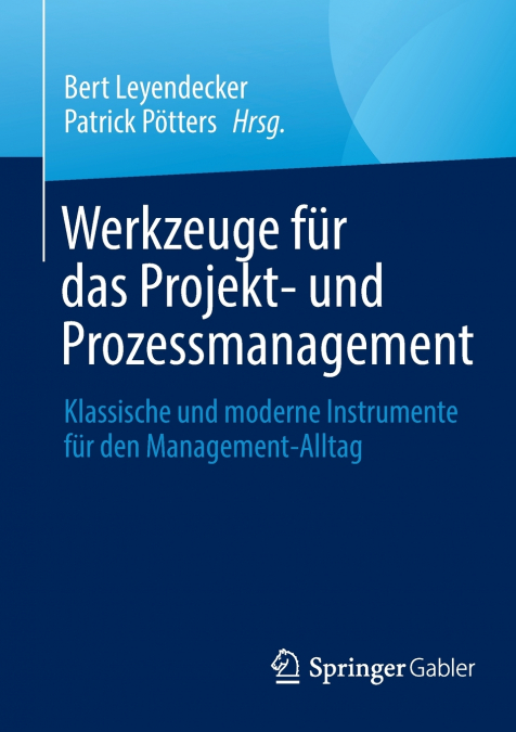 Werkzeuge für das Projekt- und Prozessmanagement