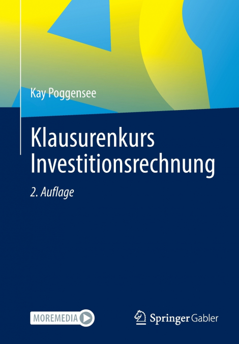 Klausurenkurs Investitionsrechnung