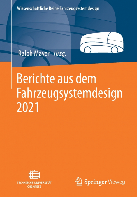 Berichte aus dem Fahrzeugsystemdesign 2021