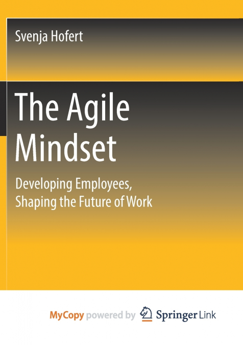 The Agile Mindset