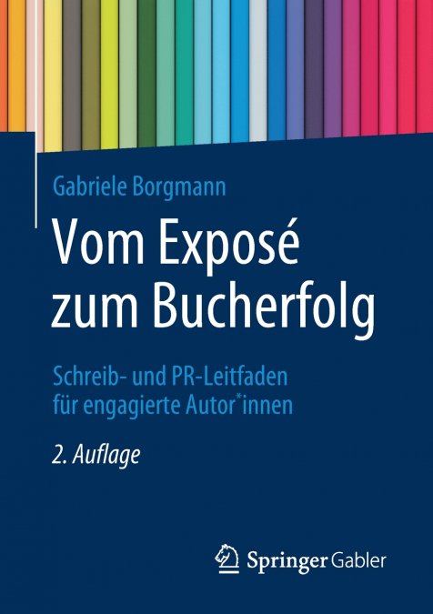 Vom Exposé zum Bucherfolg
