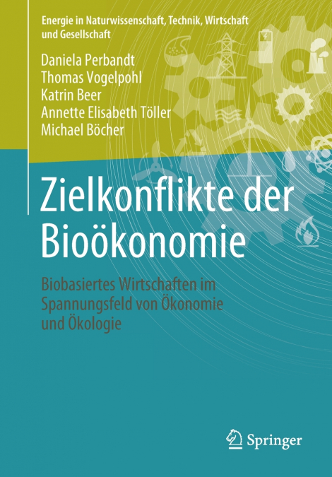 Zielkonflikte der Bioökonomie