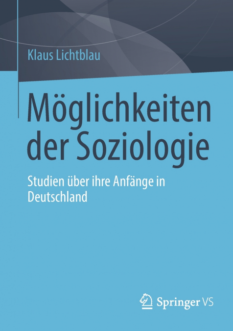 Möglichkeiten der Soziologie