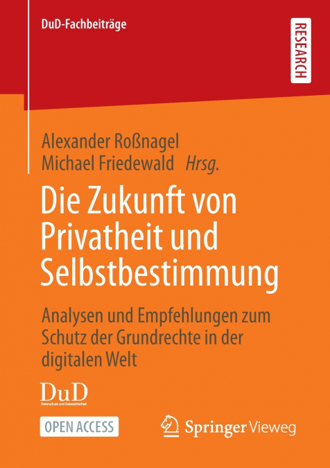 Die Zukunft von Privatheit und Selbstbestimmung