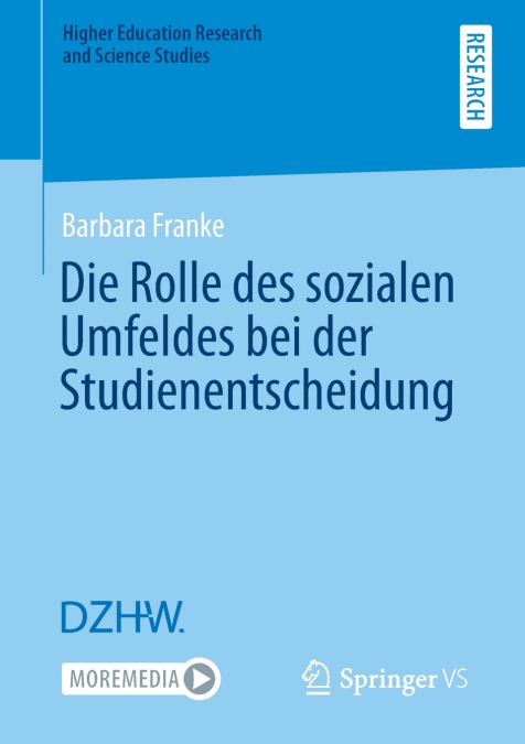 Die Rolle des sozialen Umfeldes bei der Studienentscheidung