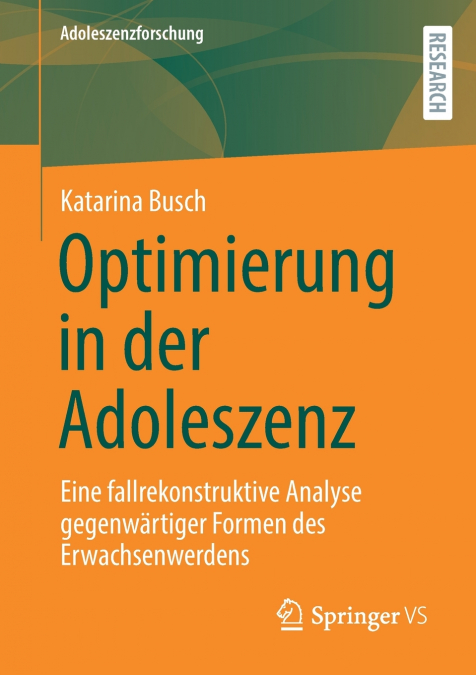 Optimierung in der Adoleszenz