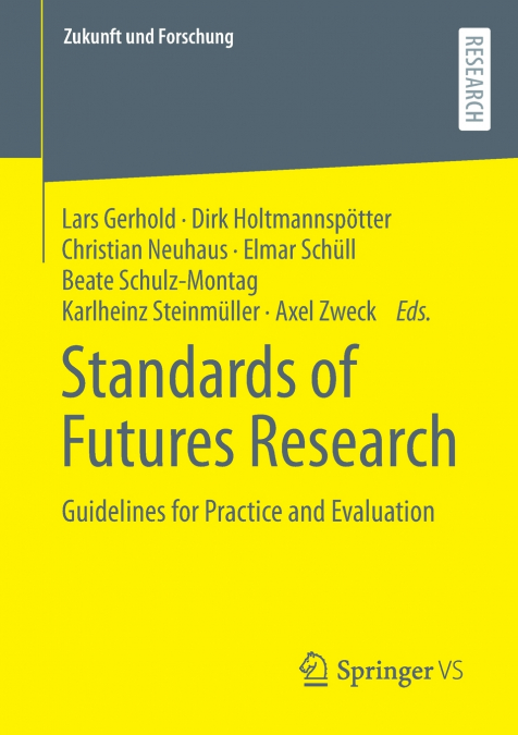 Standards of Futures Research