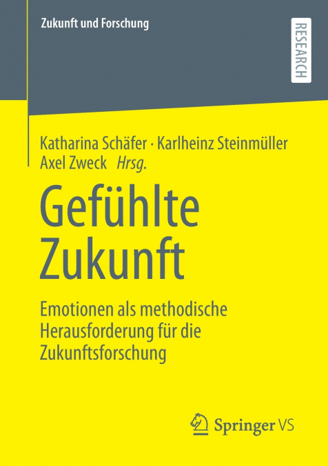 Gefühlte Zukunft