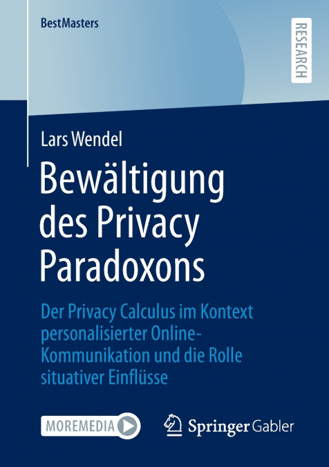 Bewältigung des Privacy Paradoxons