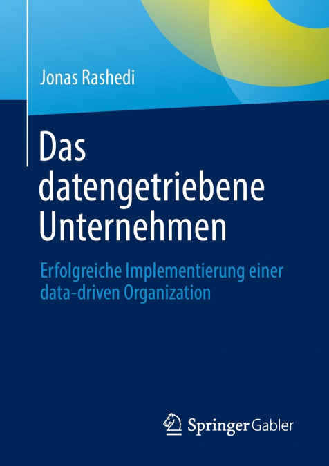 Das datengetriebene Unternehmen