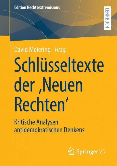Schlüsseltexte der ‚Neuen Rechten’