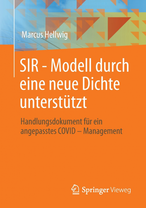 SIR - Modell durch eine neue Dichte unterstützt