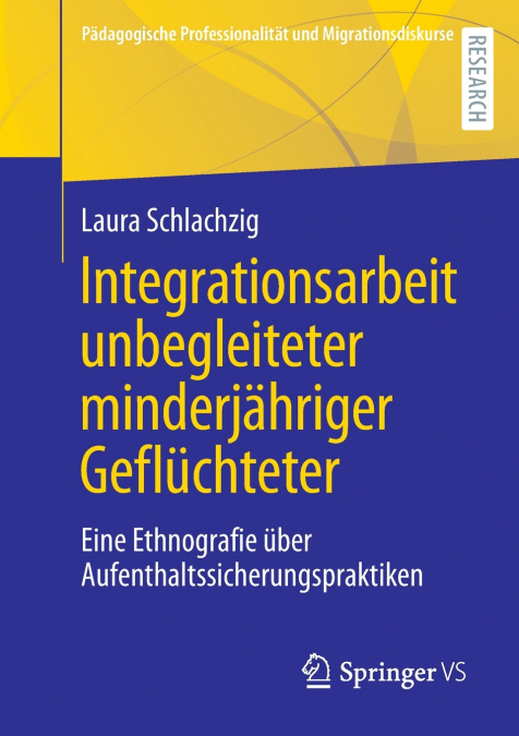 Integrationsarbeit unbegleiteter minderjähriger Geflüchteter