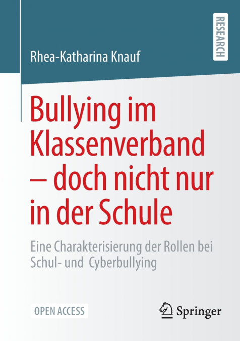 Bullying im Klassenverband - doch nicht nur in der Schule