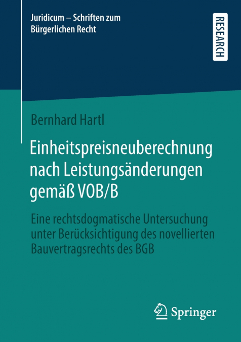 Einheitspreisneuberechnung nach Leistungsänderungen gemäß VOB/B